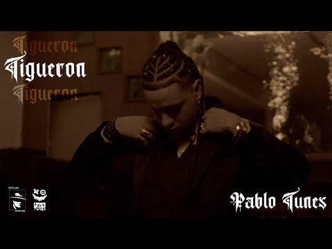 Pablo Tunes - Tigueron (Video Oficial)