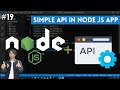 19 Create Simple API In Node JS In Hindi In 2020