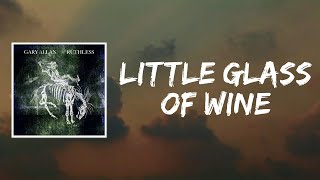 Little Glass Of Wine Music Video
