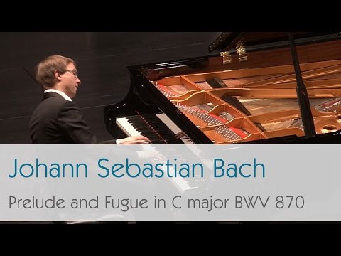 Video thumbnail for Prelude and Fugue in C major, BWV 870