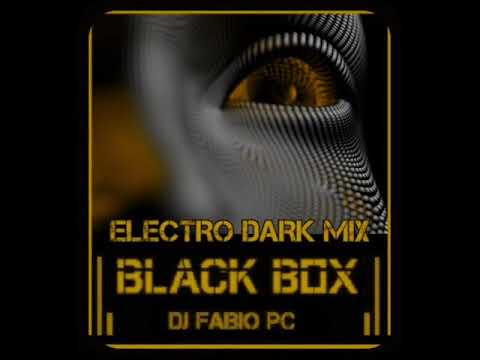 BLACK BOX [144] ELECTRO DARK MIX (#ebm #electro #industrial )