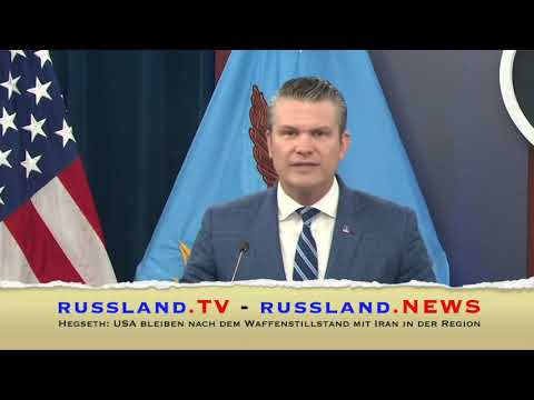 Hegseth: USA bleiben nach dem Waffenstillstand mit Iran in der Region Hegseth: USA bleiben nach dem Waffenstillstand mit Iran in der Region