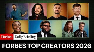 Forbes Top Creators 2026: Inside The List