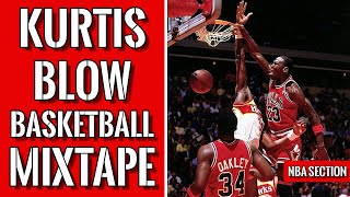 Kurtis Blow - Basketball (NBA edition)
