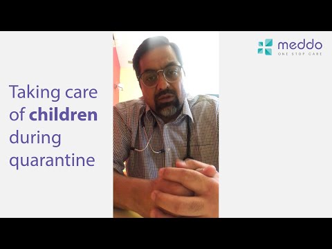 #HealthyLockdownWithMeddo | Taking proper care of children during Quarantine | Dr. Vineet Kwatra