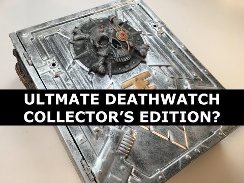 Ultimate Deathwatch Collector's Edition Codex?