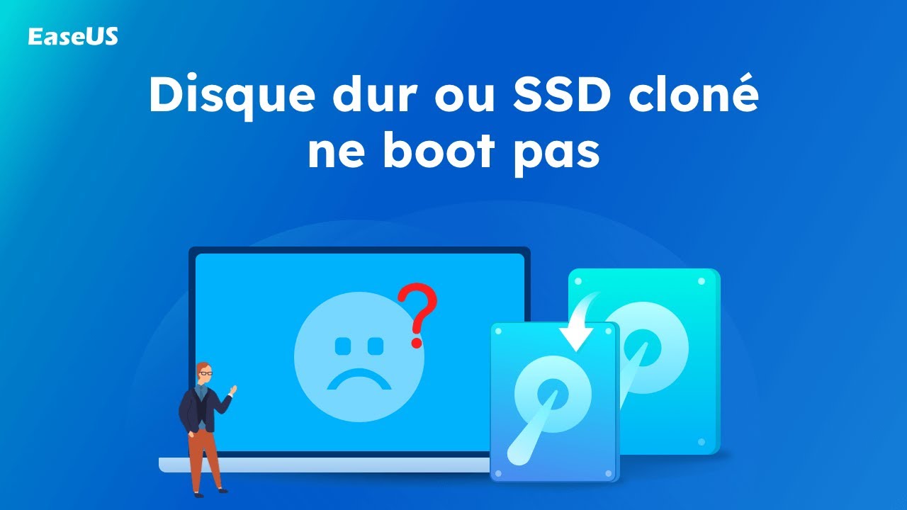 isque dur ou SSD cloné ne boot pas