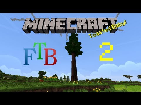 Toasted Plays: Feed The (Sexy) Beast Season 2 - Episode 2 - Getting The Edge