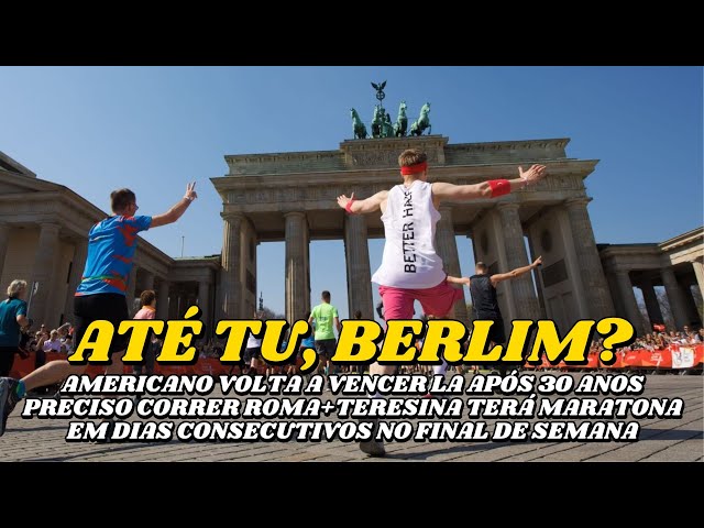 ATÉ TU, BERLIM?