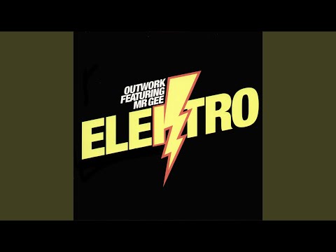 Elektro (Radio edit) (feat. Mr Gee)