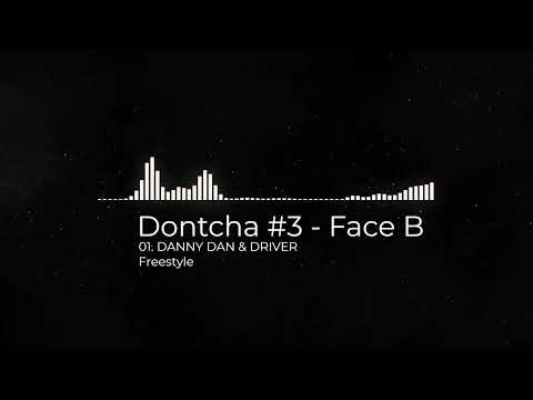 Danny Dan & Driver - Freestyle