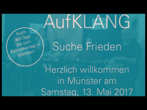 AufKLANG zum Katholikentag in Münster