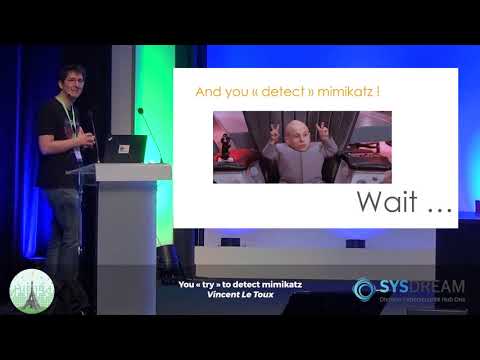 HIP19: You « try » to detect mimikatz - V. Le Toux