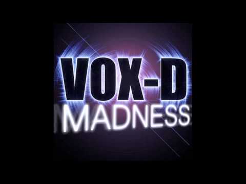 Vox-D - Madness (preview)