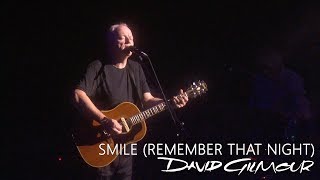 David Gilmour - Smile (Remember That Night)