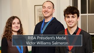 RIBA President’s Medal 2024 Victor Williams Salmeron