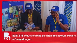 ELECSYS Industrie brille au salon des acteurs miniers à Ouagadougou