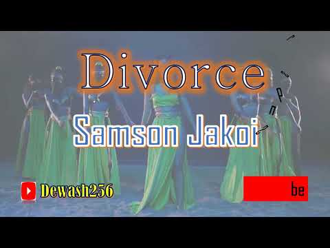 Divorce - Samson Jakoi