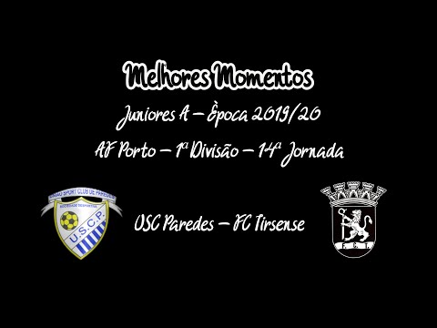 Resumo: USC Paredes vs FC Tirsense - Juniores A, AF Porto - 1ª Divisão
