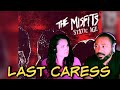 The Misfits-Last Caress Reaction!!