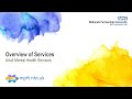 Overview of Mental Health Services at MPFT