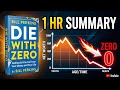The Biggest Money Mistake People Make | Die With Zero by Bill Perkins 1 Hour Complete Summary
