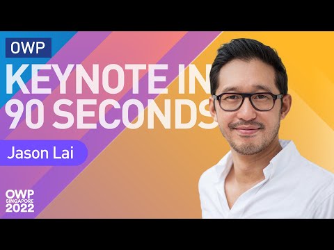 OWP keynote speech  - Jason Lai