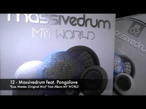 12 - Massivedrum feat. Pongolove - Esse Mambo (Original Mix)