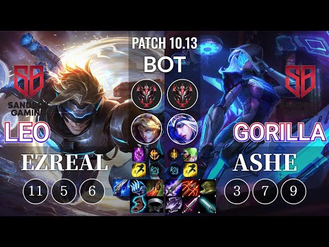 SB Leo Ezreal vs SB GorillA Ashe Bot - KR Patch 10.13