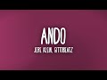 Jere Klein - Ando (Letra/Lyrics) Jere Klein - Ando (Letra/Lyrics)