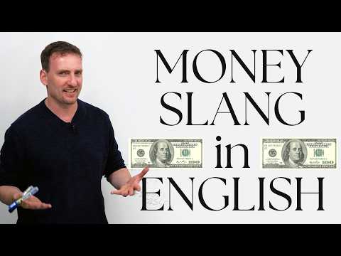 EASY ENGLISH VOCABULARY：お金のスラングと表現 (EASY ENGLISH VOCABULARY: Money Slang & Expressions)