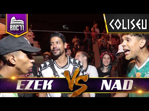NAD (BA) X EZEK (MA) - SEMI FINAL - BATALHA DO COLISEU - EDIÇÃO 71