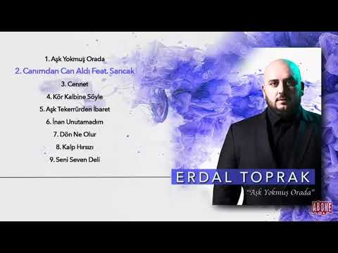 Canımdan Can Aldı - Erdal Toprak & Sancak