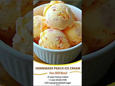Homemade Peach Ice Cream Recipe #icecream  #icecreamrecipe  #peachicecream #peaches