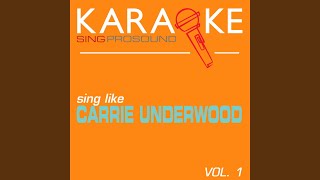 I Just Can't Live a Lie (In the Style of Carrie Underwood) (Karaoke Instrumental Version)