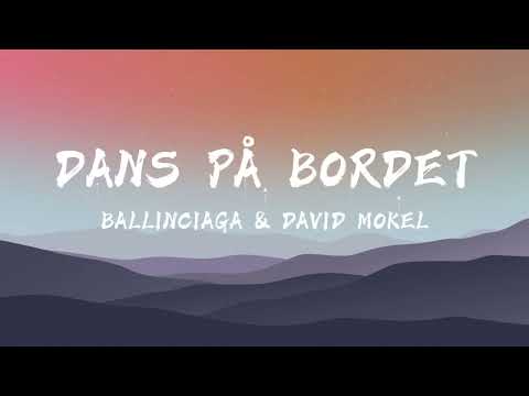 Ballinciaga & David Mokel - Dans på Bordet (Lyrics)