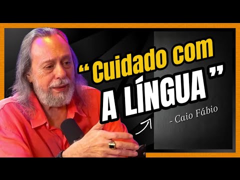👉 Muito Cuidado com oque Você Fala • Veja oque Caio Fábio Falou a Respeito