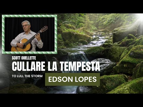 Cullare la Tempesta by Scott Ouellette, performed by Edson Lopes