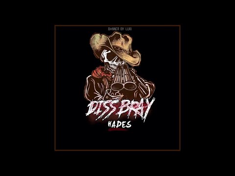 HADES - Diss B Ray || Audio