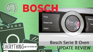Bosch Oven Series 8 HBG6764 QUICK Update Review