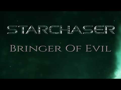 Starchaser - "Bringer Of Evil" - Official Lyric Video