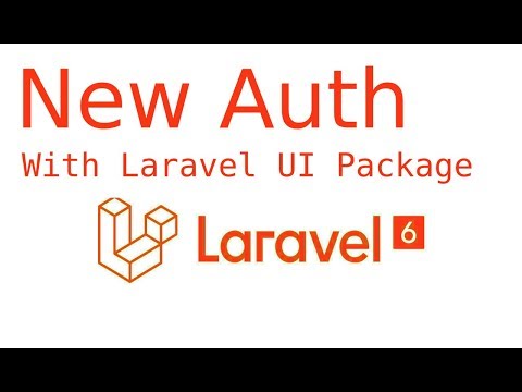 Laravel 6 and 7 tutorial Auth | UI package