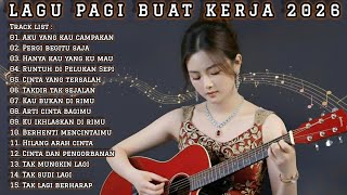 Download lagu LAGU PAGI BUAT KERJA 2026 | FULL ALBUM SLOW ROCK & MELLOW TERBARU mp3 Download lagu LAGU PAGI BUAT KERJA 2026 | FULL ALBUM SLOW ROCK & MELLOW TERBARU mp3