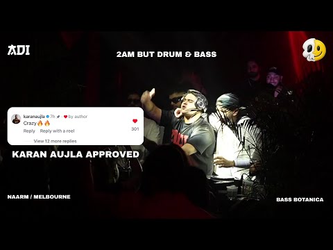 Karan Aujla- 2 AM but Drum & Bass (Karan Aujla Viral Edit | ADI)