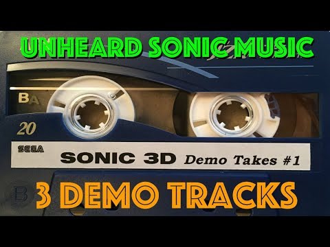 Amazing Unheard Sonic 3D Demo Tracks #1 Including Intro