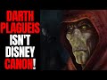 Darth Plagueis Is Officially NOT Disney Star Wars Canon, And That's A Good Thing Darth Plagueis Is Officially NOT Disney Star Wars Canon, And That's A Good Thing