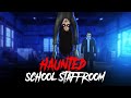 Haunted School Staffroom सच्ची कहानी Horror Stories In Hindi KM E251