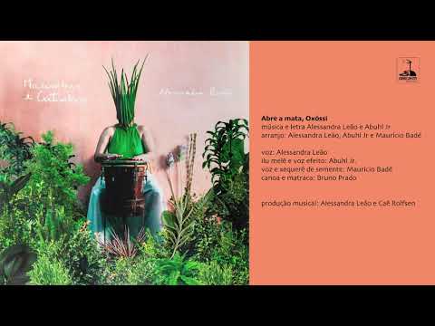 Alessandra Leão - Abre a mata, Oxóssi
