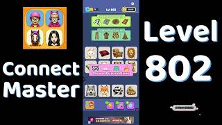 Connect Master Level 802 Walkthrough 🧩 | Match Puzzle | Puzzle Solutions & Tips | Go Answer