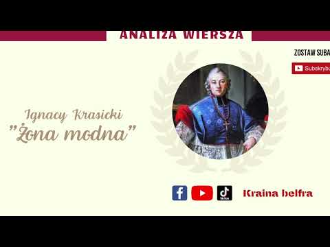 Ignacy Krasicki "Żona modna" I Analiza wiersza I Żona modna